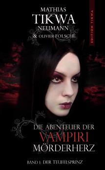 Die Abenteuer der Vampiri Mörderherz