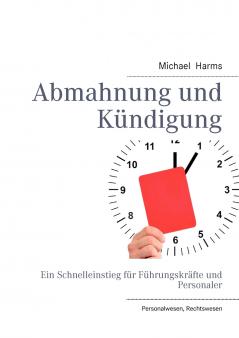 Abmahnung und Kündigung