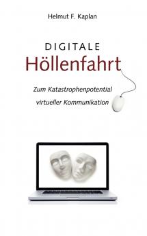 Digitale Höllenfahrt