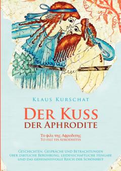 Der Kuss der Aphrodite