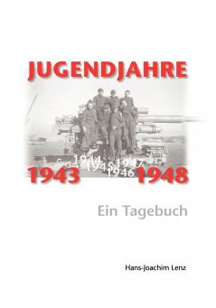 Jugendjahre 1943 - 1948