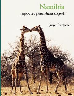 Namibia - Jagen im gemischten Doppel