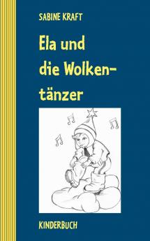 Ela und die Wolkentänzer