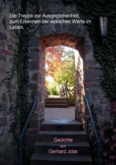 Die Treppe zur Ausgeglichenheit zum Erkennen der wirklichen Werte im Leben