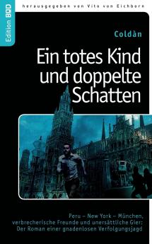 Ein totes Kind und doppelte Schatten