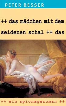 Das M��dchen mit dem seidenen Schal