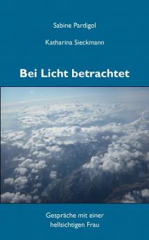 Bei Licht betrachtet