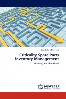 Criticality Spare Parts Inventory Management