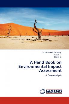 A Hand Book on Environmental Impact Assessment