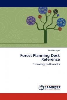 Forest Planning Desk Reference
