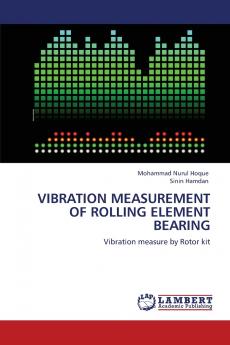 VIBRATION MEASUREMENT OF ROLLING ELEMENT BEARING
