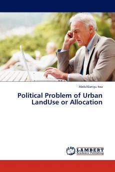 Political Problem of Urban LandUse or Allocation