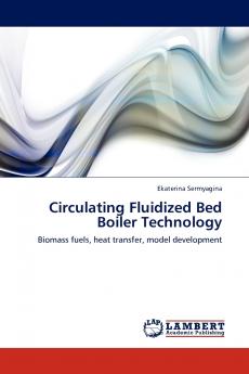 Circulating Fluidized Bed Boiler Technology