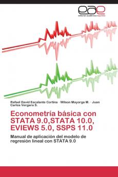 Econometría básica con STATA 9.0STATA 10.0 EVIEWS 5.0 SSPS 11.0