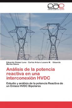 Análisis de la potencia reactiva en una interconexión HVDC
