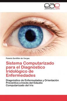 Sistema Computarizado para el Diagnóstico Iridológico de Enfermedades