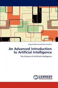 An Advanced Introduction to Artificial Intelligence