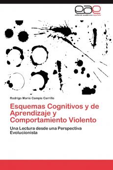 Esquemas Cognitivos y de Aprendizaje y Comportamiento Violento