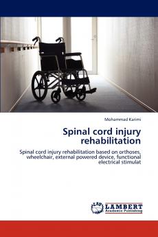 Spinal cord injury rehabilitation