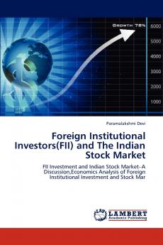 Foreign Institutional Investors(FII) and The Indian Stock Market