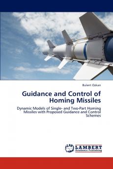 Guidance and Control of Homing Missiles