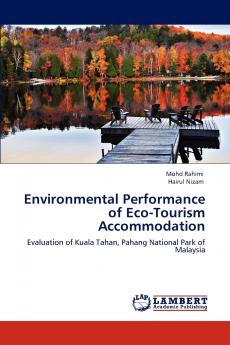 Environmental Performance of Eco-Tourism Accommodation