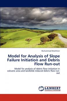 Model for Analysis of Slope Failure Initiation and Debris Flow Run-out