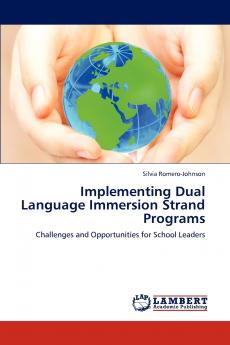 Implementing Dual Language Immersion Strand Programs