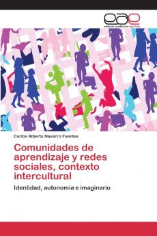 Comunidades de aprendizaje y redes sociales contexto intercultural