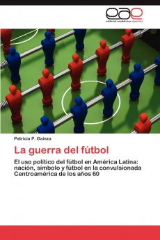 La Guerra del Futbol