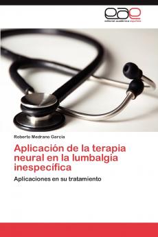 Aplicación de la terapia neural en la lumbalgia inespecífica
