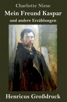 Mein Freund Kaspar (Gro��druck)