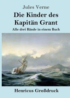 Die Kinder des Kapit��n Grant (Gro��druck)