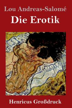 Die Erotik (Großdruck) (German Edition)