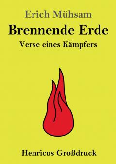 Brennende Erde (Gro��druck)
