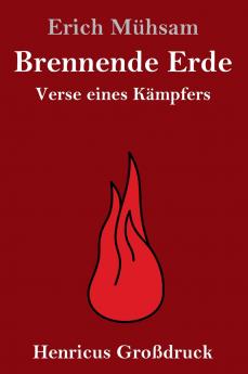 Brennende Erde (Großdruck)