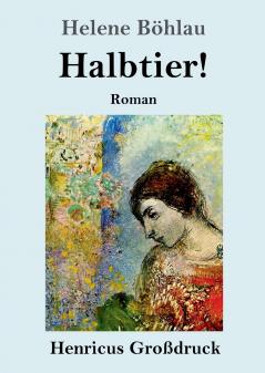 Halbtier! (German Edition)