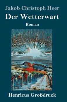Der Wetterwart (Gro��druck)