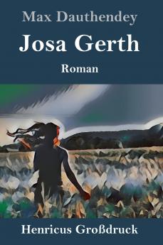 Josa Gerth (Gro��druck)