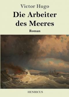 Die Arbeiter des Meeres