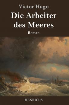 Die Arbeiter des Meeres