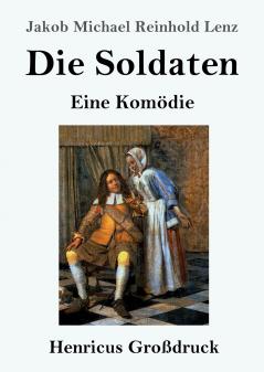 Die Soldaten (Gro��druck)