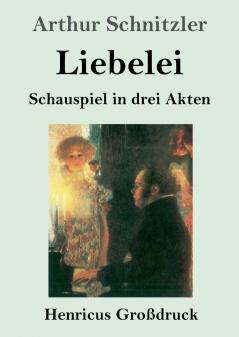 Liebelei (Gro��druck)