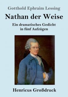 Nathan der Weise (Gro��druck)