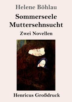 Sommerseele (Classics To Go) (German Edition)