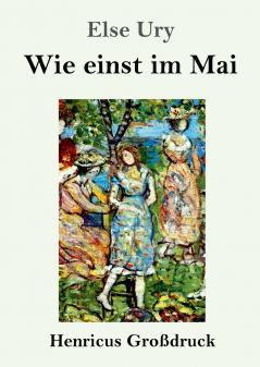 Wie einst im Mai (Gro��druck)