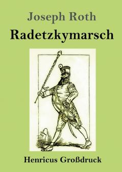 Radetzkymarsch (Gro��druck)