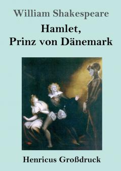 Hamlet Prinz von D��nemark (Gro��druck)