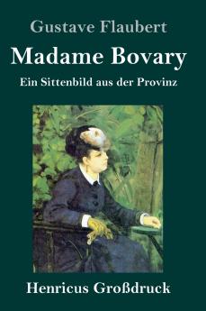 Madame Bovary (Gro��druck)