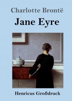 Jane Eyre (Großdruck) (German Edition)